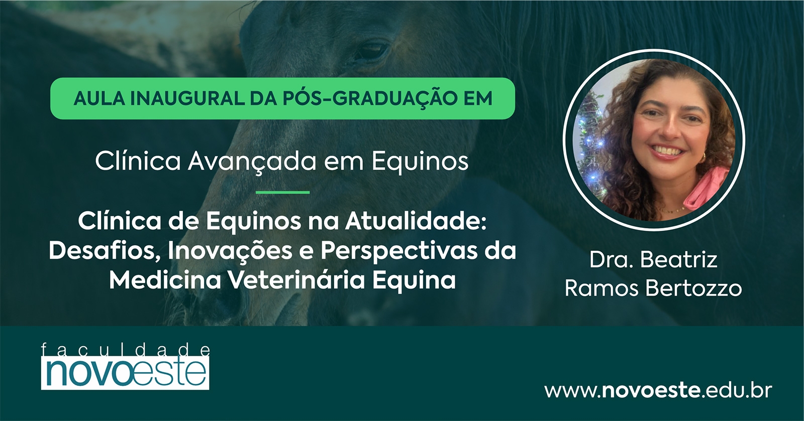 Palestra: Clínica de Equinos na Atualidade: Desafios, Inovações e Perspectivas da Medicina Veterinária Equina
