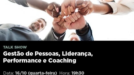 Talk Show de Gestão de Pessoas, Liderança, Performance e Coaching