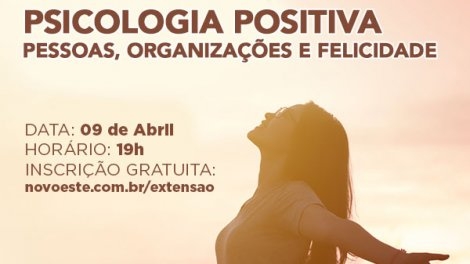 Talk Show de Psicologia Positiva: Pessoas, Organizações e Felicidade