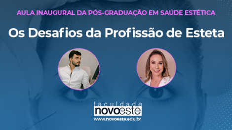 Palestra: Os Desafios da Profissão de Esteta