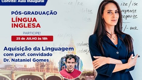 Palestra Aquisição da Linguagem - Aula Inaugural da Pós-graduação em Língua Inglesa