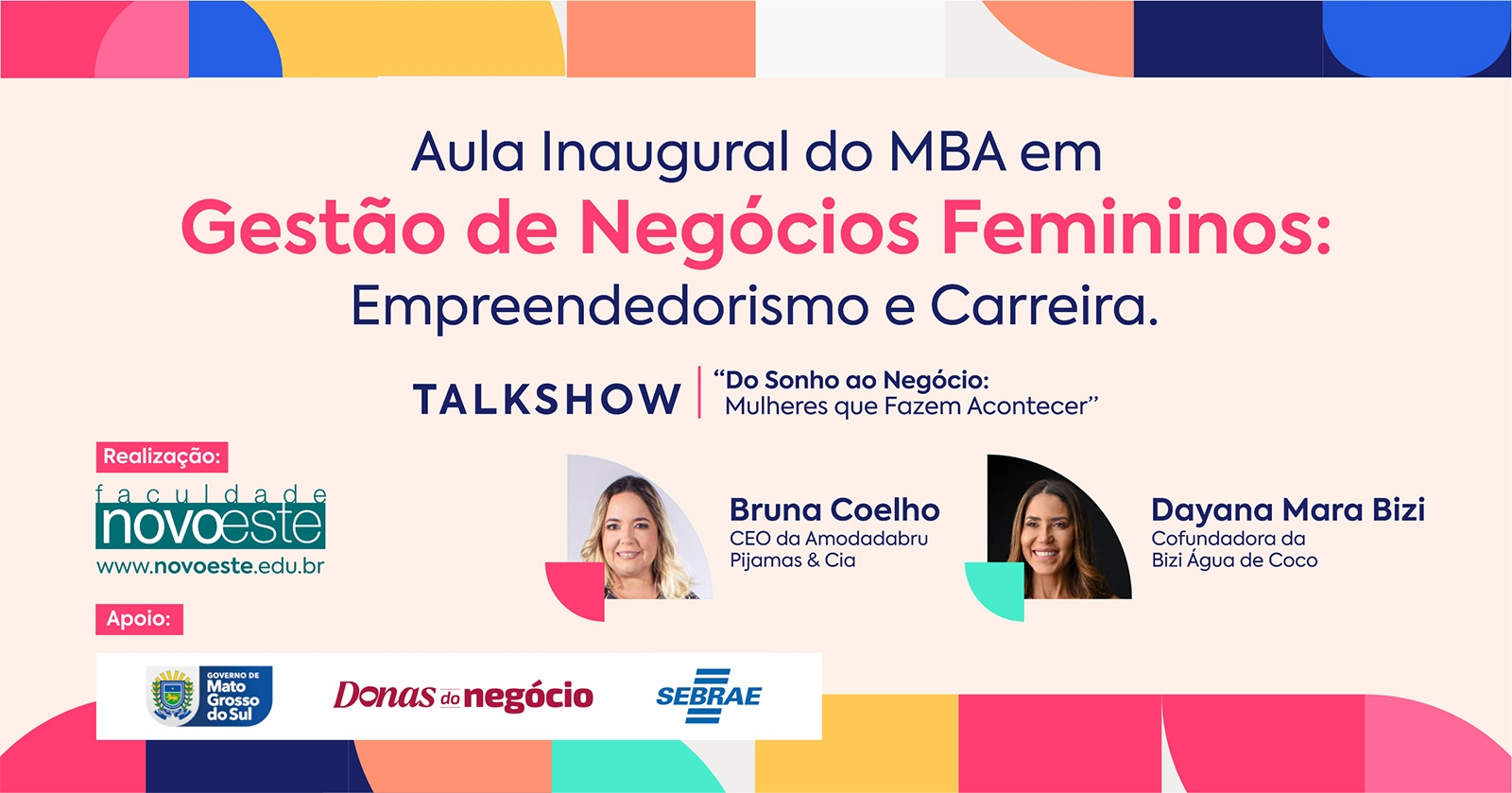 Talk Show: Do Sonho ao Negócio: Mulheres que Fazem Acontecer