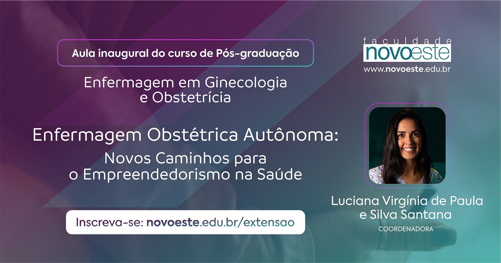 Palestra: Enfermagem Obstétrica Autônoma: Novos Caminhos para o Empreendedorismo na Saúde