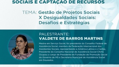 Palestra Gestão de Projetos Sociais x Desigualdades Sociais: Desafios e Estratégias