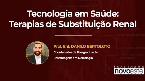 Palestra Tecnologia em Saúde: Terapias de Substituição Renal