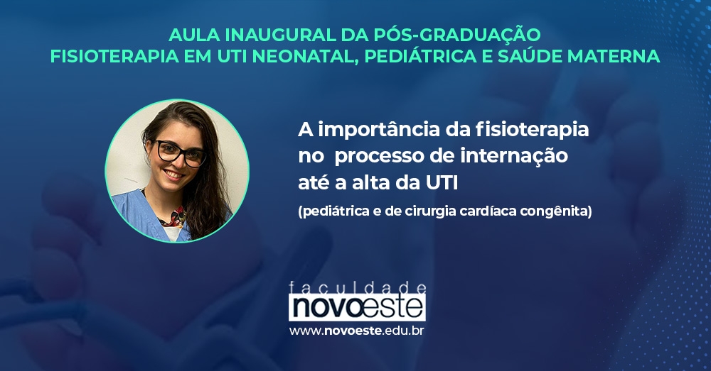 Palestra: A importância da fisioterapia no processo de internação até a alta da UTI