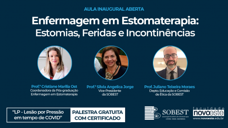 Enfermagem em Estomaterapia: Palestra Lesão por Pressão em tempo de COVID