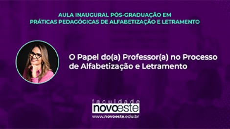 Palestra O Papel do(a) Professor(a) no Processo de Alfabetização e Letramento