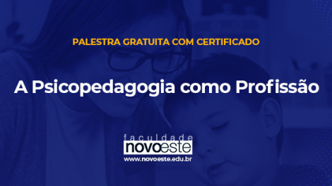 Palestra: A Psicopedagogia como Profissão